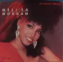 7inch Vinyl Single - Meli'sa Morgan - Do You Still Love Me?