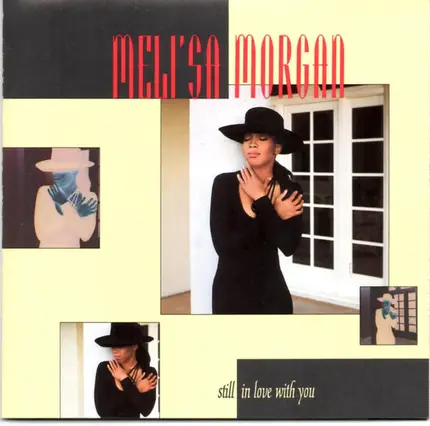 Meli'sa Morgan - Still in Love with You