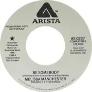Melissa Manchester - Be Somebody