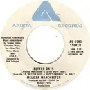7inch Vinyl Single - Melissa Manchester - Better Days - Label variation