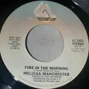 7inch Vinyl Single - Melissa Manchester - Fire In The Morning / Lights Of Dawn