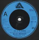7inch Vinyl Single - Melissa Manchester - Fire In The Morning