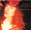 7inch Vinyl Single - Melissa Manchester - Walk On By / To Make You Smile Again