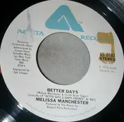 7inch Vinyl Single - Melissa Manchester - Better Days