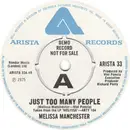 7inch Vinyl Single - Melissa Manchester - Just Too Many People