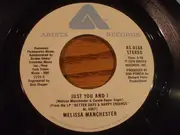 7inch Vinyl Single - Melissa Manchester - Just You And I
