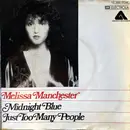7inch Vinyl Single - Melissa Manchester - Midnight Blue / Just Too Many People