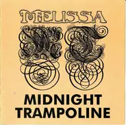 Melissa - Midnight Trampoline