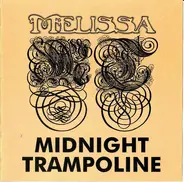 Melissa - Midnight Trampoline