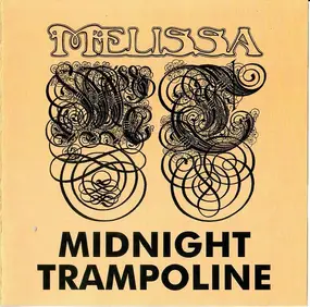 Melissa - Midnight Trampoline