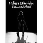 Melissa Etheridge - Live And Alone