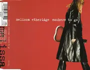 CD Single - Melissa Etheridge - Nowhere To Go