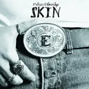 Melissa Etheridge - Skin