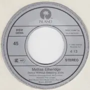 7inch Vinyl Single - Melissa Etheridge - Dance Without Sleeping