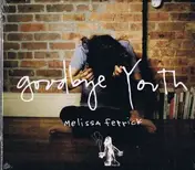 Melissa Ferrick - Goodbye Youth