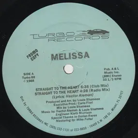 Melissa - Straight To The Heart