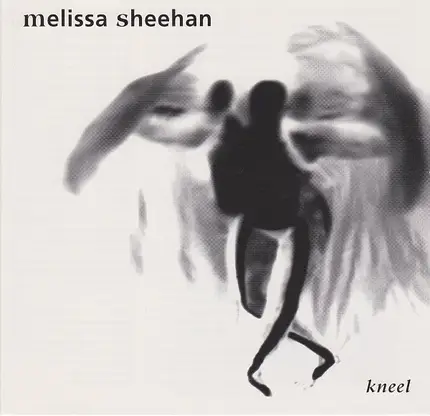 Melissa Sheehan - Kneel