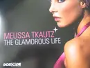 12'' - Melissa Tkautz - The Glamorous Life