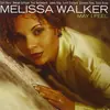 CD - Melissa Walker - May I Feel