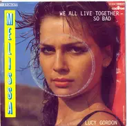 Melissa - We All Live Together - So Bad