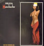 LP - Melissa Manchester - For The Working Girl