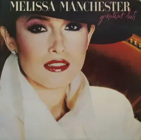 Melissa Manchester - Greatest Hits