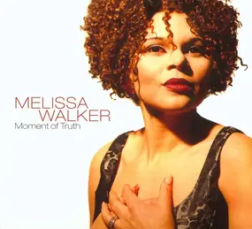 Melissa Walker - Moment of Truth