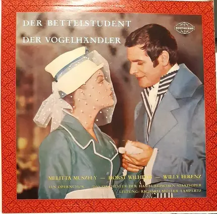 Zeller / Millöcker - Der Vogelhändler / Der Bettelstudent