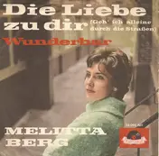 Melitta Berg - Die Liebe Zu Dir