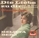 7inch Vinyl Single - Melitta Berg - Die Liebe Zu Dir - No Cover