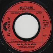 7inch Vinyl Single - Melitta Berg - Nur Du, Du, Du Allein