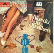 7inch Vinyl Single - Melitta Berg - Nur Du, Du, Du Allein - Mono