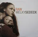 12inch Vinyl Single - Melky Sedeck - Raw