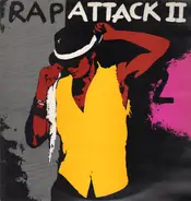 Melle Mel, Treacherous Three, Sugar Hill Gang - Rap Attack II