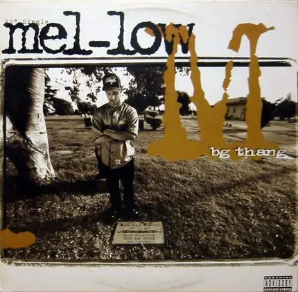 Mel-Low - BG Thang