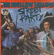 The Mellow Fellows - Street Party