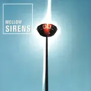 CD - Mellow Sirens - Mellow Sirens