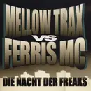 12'' - Mellow Trax vs. Ferris MC - Die Nacht Der Freaks