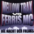 12'' - Mellow Trax vs. Ferris MC - Die Nacht Der Freaks