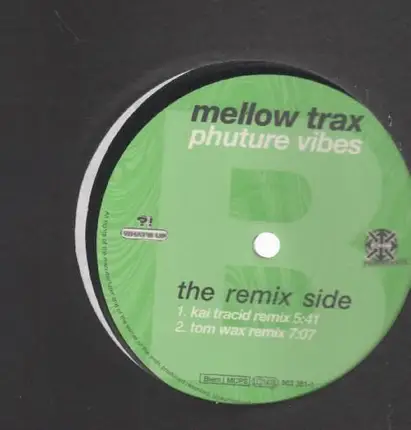 Mellow Trax - Phuture Vibes