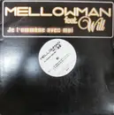 12inch Vinyl Single - Mellowman - Je T'emmène Avec Moi