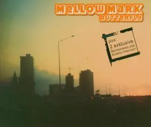 Mellow Mark - Butterfly