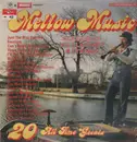LP - Mellow Music - 20 All Time Greats - still sealed