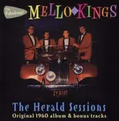 The Mello Kings - The Herald Sessions