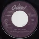 7'' - Mel McDaniel - Louisiana Saturday Night / My Ship's Comin' In
