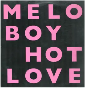 Meloboy - Hot Love