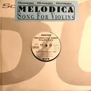 12inch Vinyl Single - Melodica - Song For Violin
