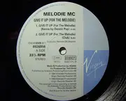 12'' - Melodie MC - Give It Up! (For The Melodie)