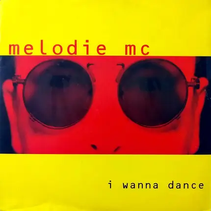 Melodie MC - I Wanna Dance