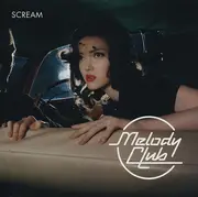 CD - Melody Club - Scream